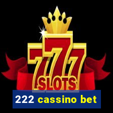 222 cassino bet