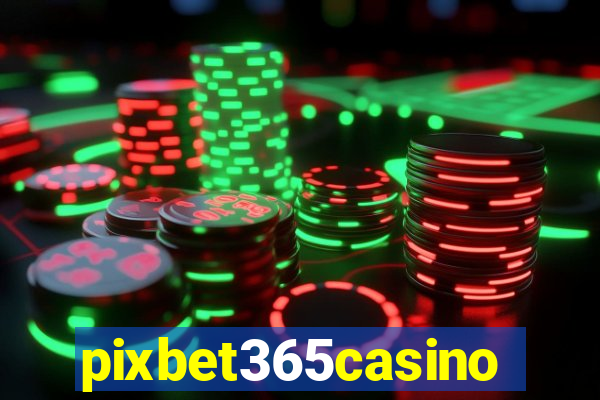 pixbet365casino