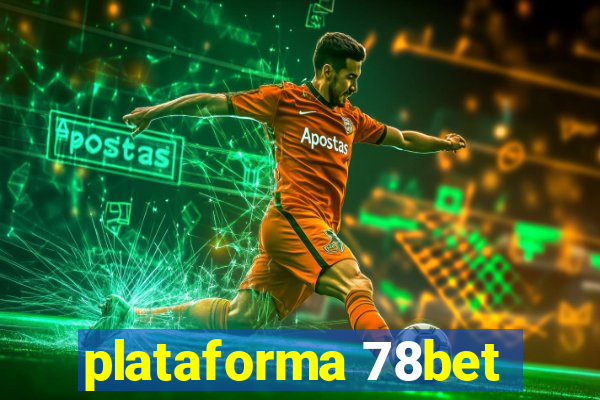 plataforma 78bet