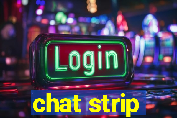chat strip