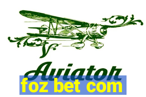 foz bet com