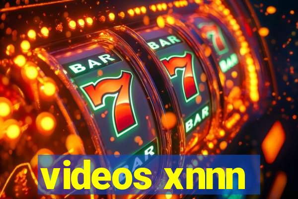 videos xnnn