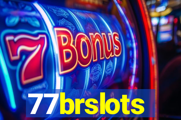 77brslots