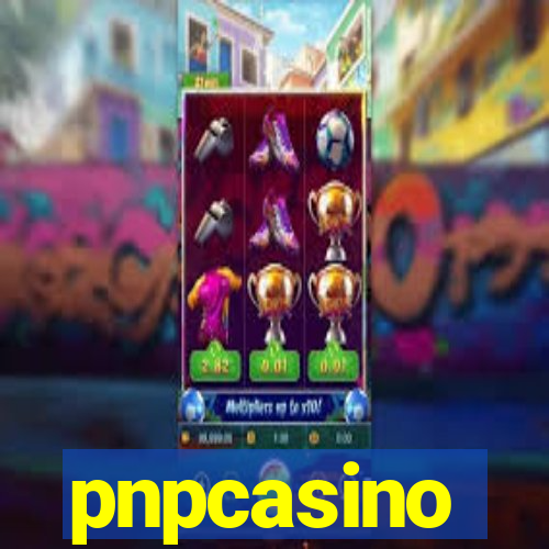 pnpcasino