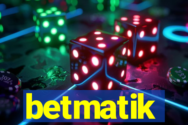betmatik