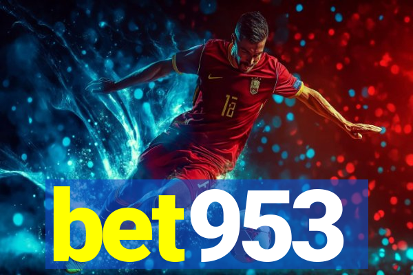 bet953