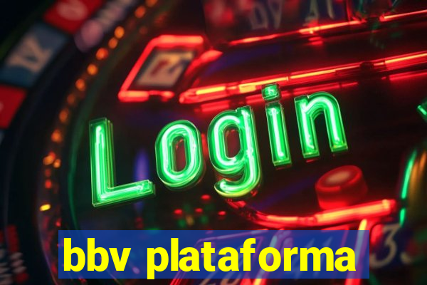 bbv plataforma