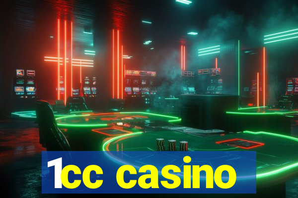 1cc casino