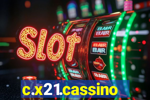 c.x21.cassino