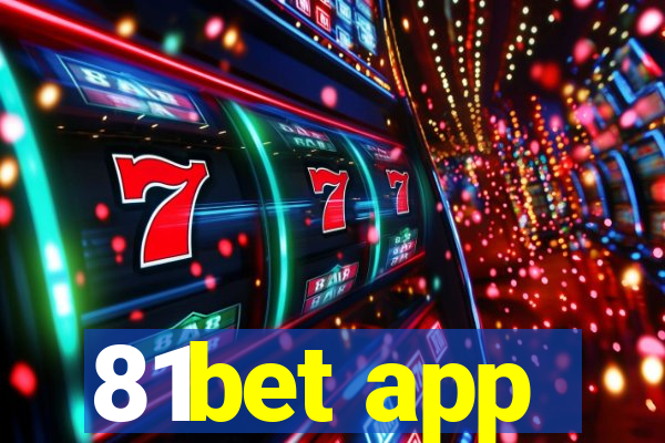 81bet app