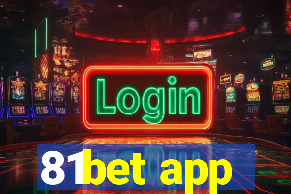 81bet app