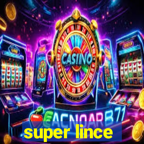 super lince