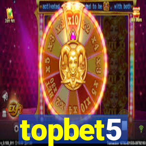 topbet5