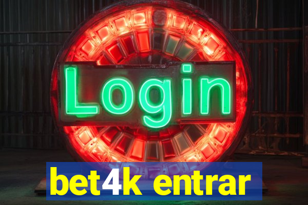 bet4k entrar