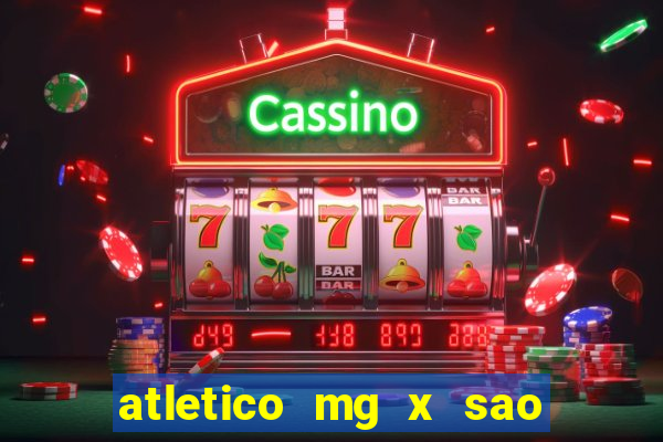 atletico mg x sao paulo futemax