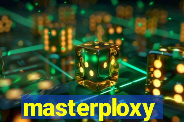 masterploxy