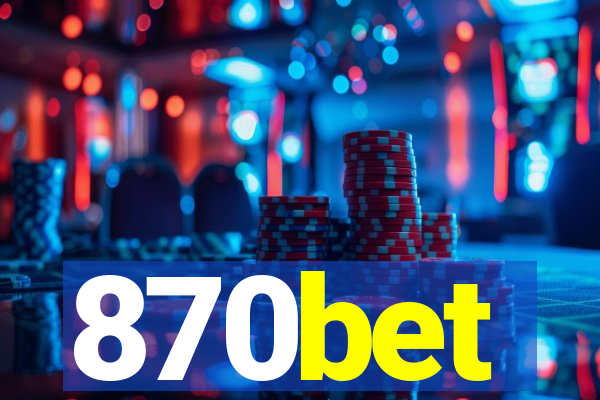 870bet