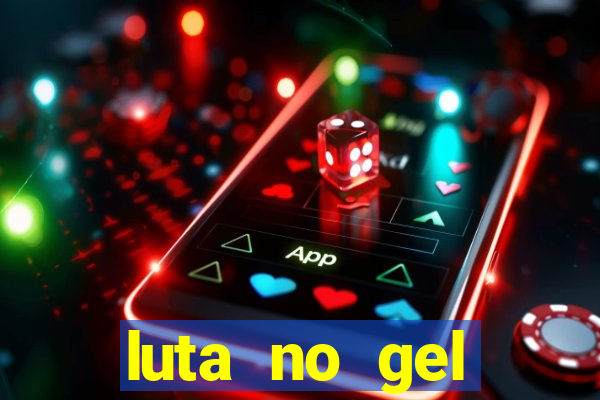 luta no gel cassino dance