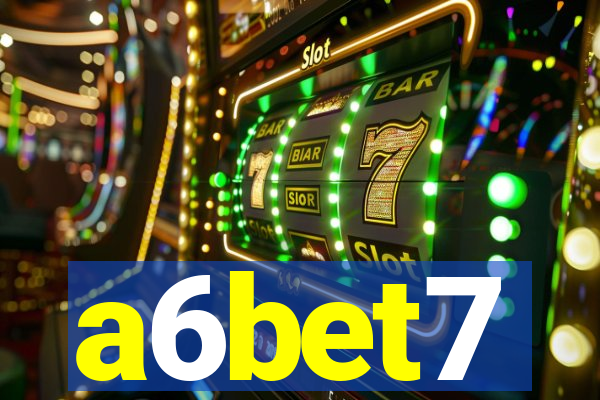 a6bet7
