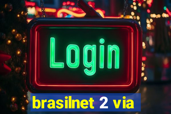 brasilnet 2 via