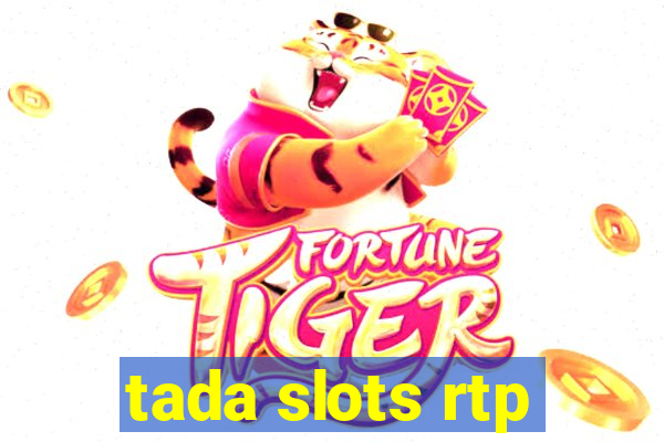 tada slots rtp