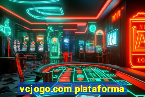 vcjogo.com plataforma