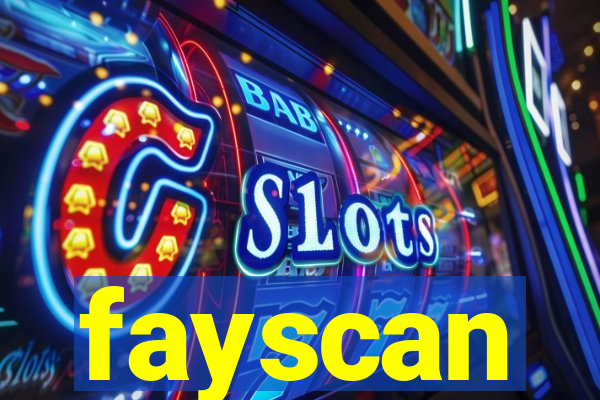 fayscan