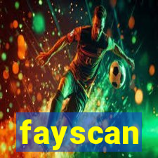fayscan