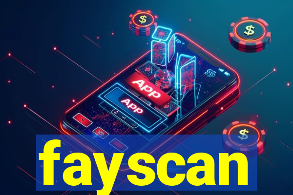 fayscan