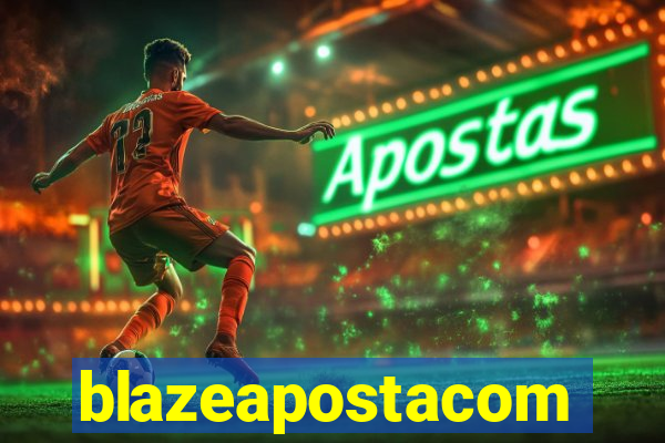 blazeapostacom