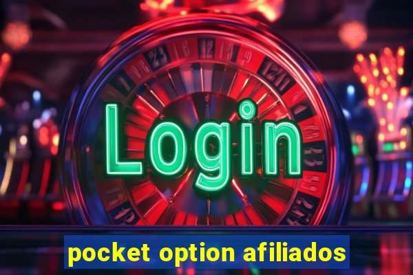 pocket option afiliados