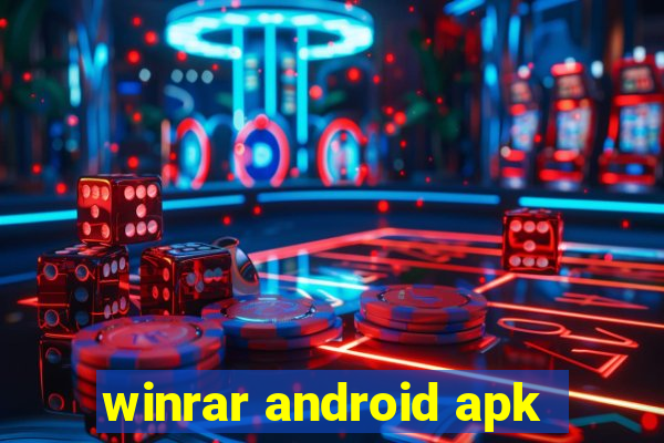 winrar android apk