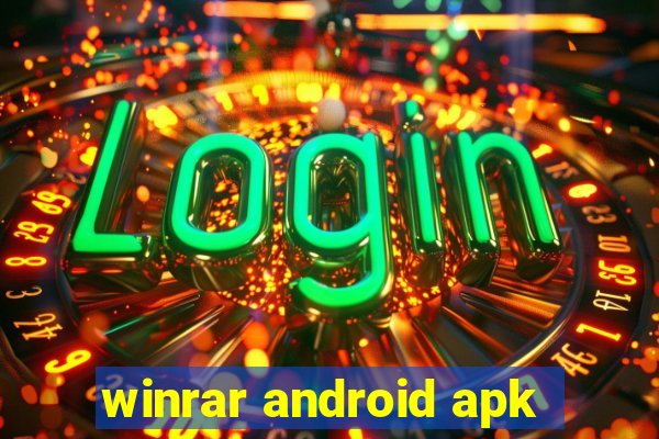 winrar android apk
