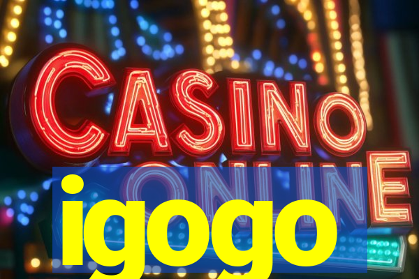 igogo