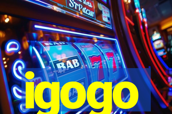 igogo