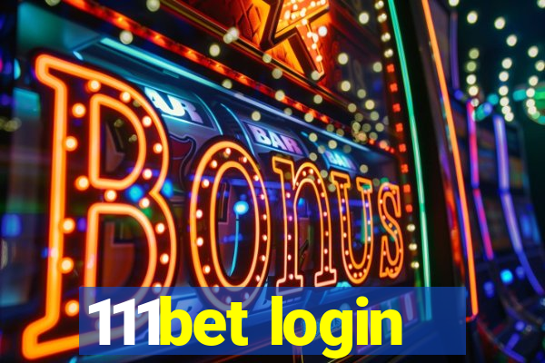 111bet login