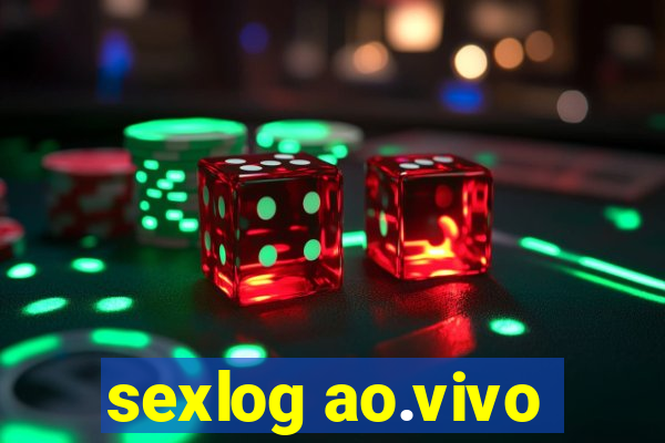 sexlog ao.vivo