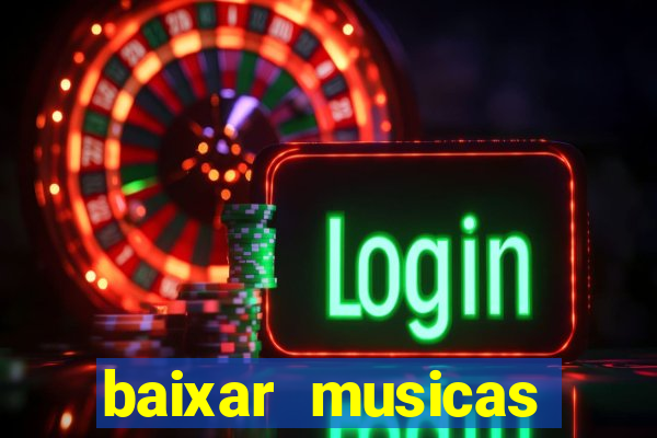 baixar musicas flash back anos 70 80 e 90