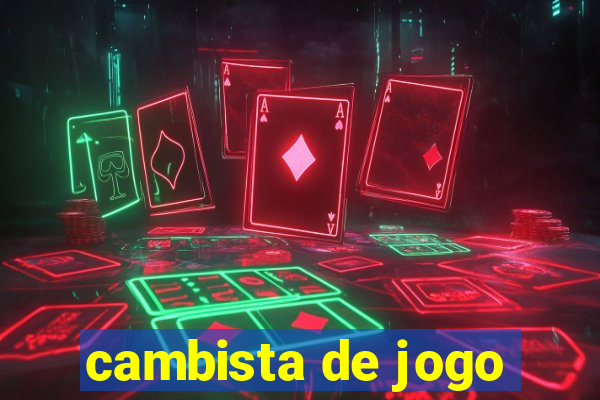 cambista de jogo
