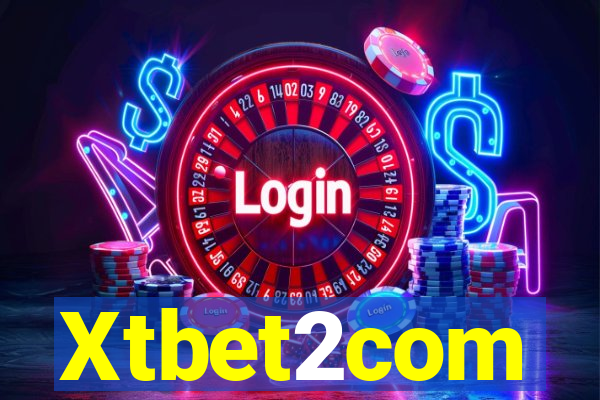 Xtbet2com