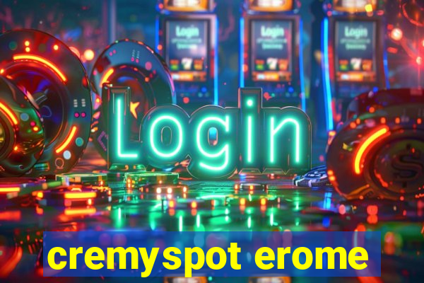 cremyspot erome