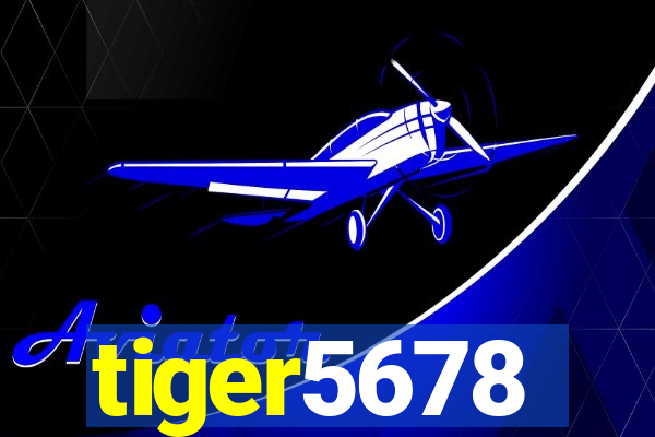 tiger5678