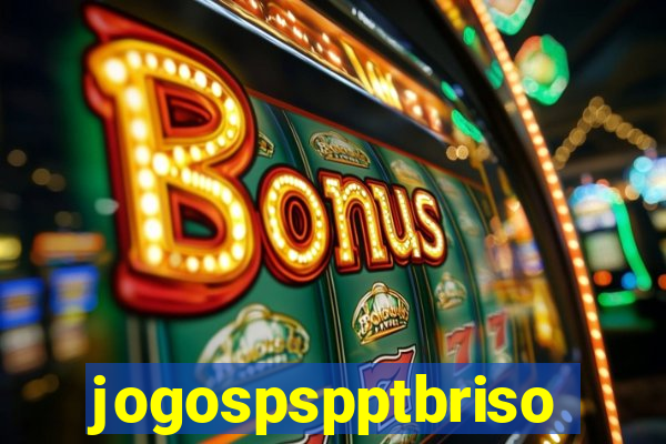jogospspptbriso