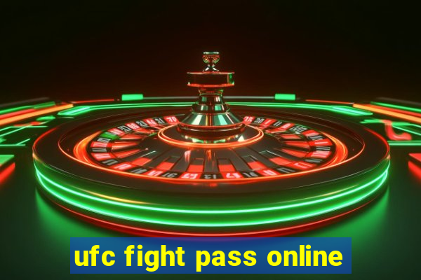 ufc fight pass online