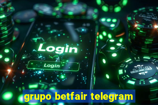 grupo betfair telegram