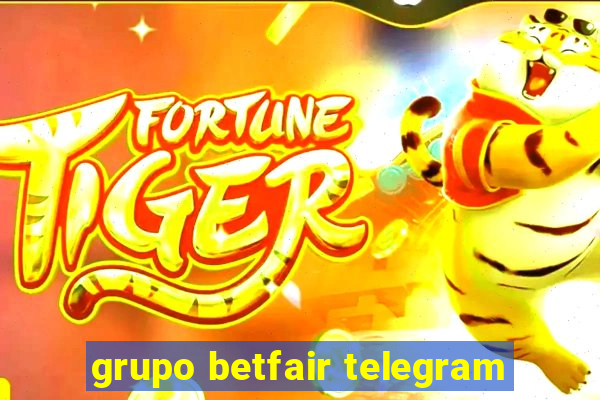 grupo betfair telegram