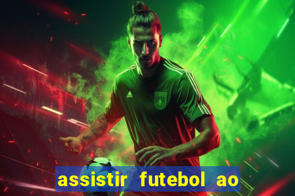assistir futebol ao vivo multicanais