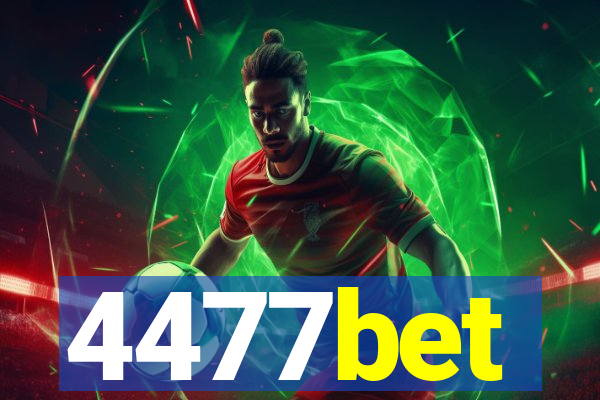 4477bet