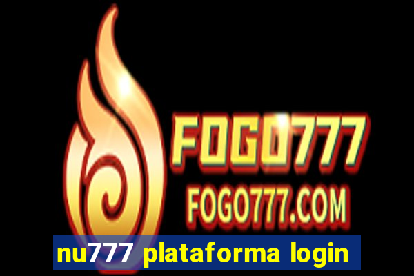 nu777 plataforma login