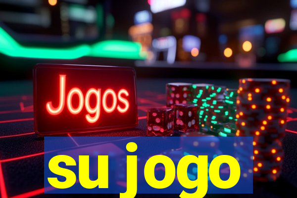 su jogo